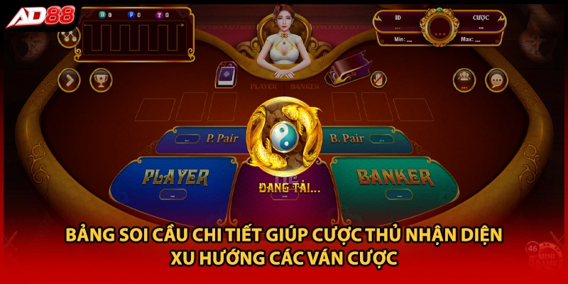 Bảng soi cầu chi tiết giúp cược thủ nhận diện xu hướng các ván cược
