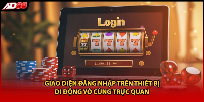 Giao diện đăng nhập trên thiết bị di động vô cùng trực quan