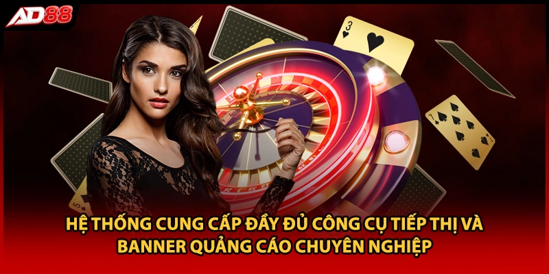 Hệ thống cung cấp đầy đủ công cụ tiếp thị và banner quảng cáo chuyên nghiệp.